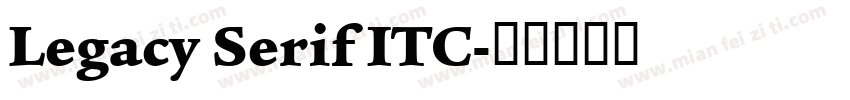 Legacy Serif ITC字体转换